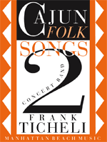 Cajun Folk Songs II